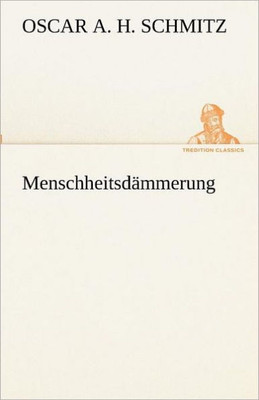 MenschheitsdÃ¤mmerung