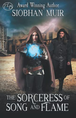 The Sorceress of Song and Flame