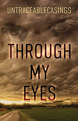 Through My Eyes - 9781949563955