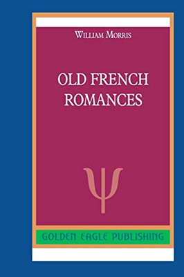 Old French Romances