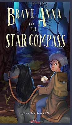 Brave Anna and the Star Compass