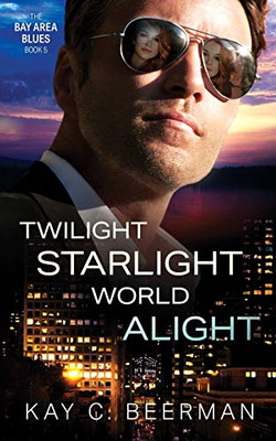 Twilight Starlight World Alight
