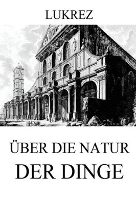 Ãœber die Natur der Dinge