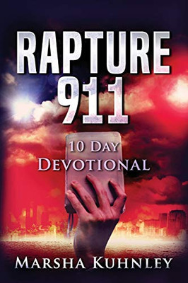 Rapture 911 : 10 Day Devotional