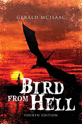 Bird from Hell : Fourth Edition