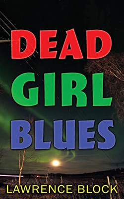 Dead Girl Blues - 9781951939649