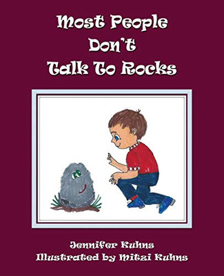 Most People Don't Talk to Rocks