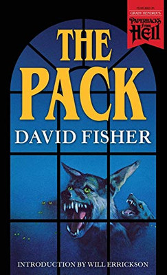 The Pack (Paperbacks from Hell)