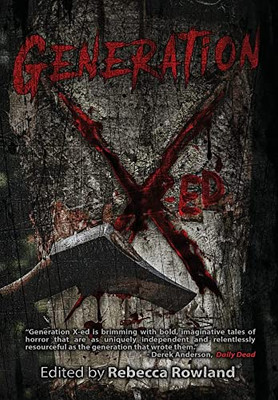 Generation X-Ed - 9781943201730
