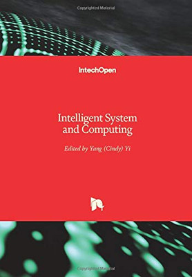 Intelligent System and Computing