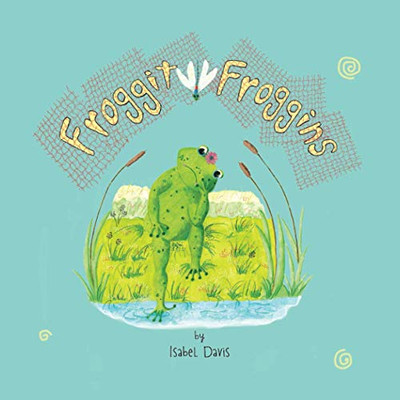 Froggit Froggins - 9781838175207