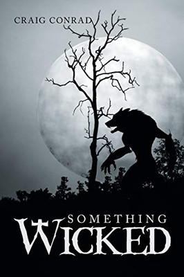 Something Wicked - 9781796093391