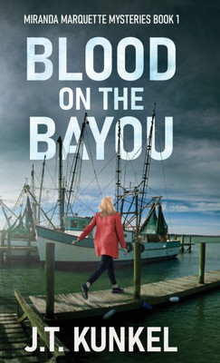 Blood on the Bayou