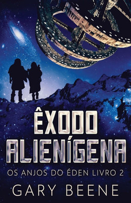 ÃŠxodo AlienÃ­gena