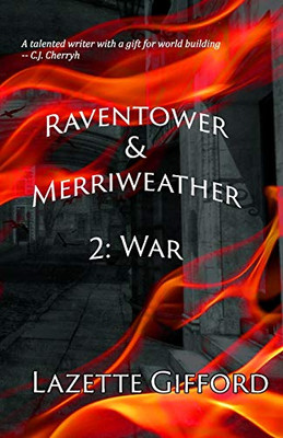 Raventower & Merriweather 2: War