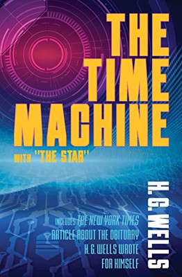 The Time Machine with "The Star"