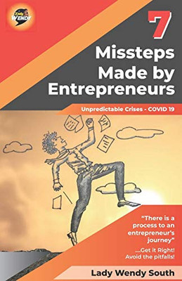 7 Missteps Made by Entrepreneurs