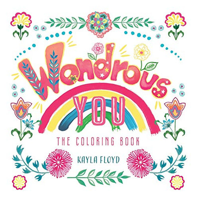 Wondrous You : The Coloring Book