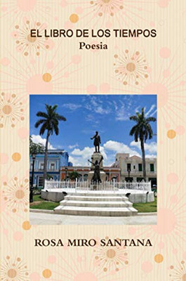 EL LIBRO DE LOS TIEMPOS - Poesia