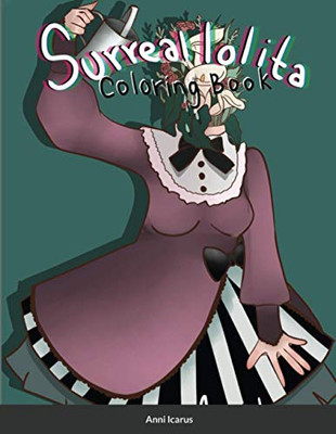 The Surreal Lolita Coloring Book