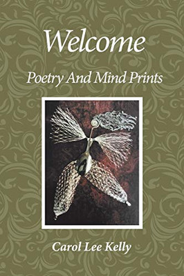 Welcome : Poetry and Mind Prints