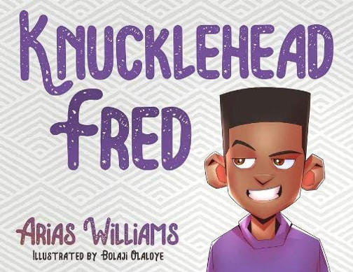 Knucklehead Fred - 9781951905071