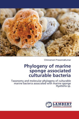 Phylogeny of marine sponge associated culturable bacteria