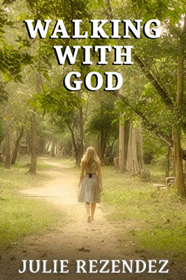 Walking With God - 9781951497873