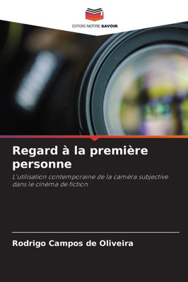 Regard Ã  la premiÃ¨re personne