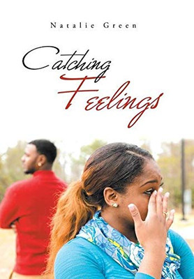 Catching Feelings - 9781796082920