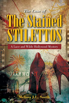 The Case of the Stained Stilettos