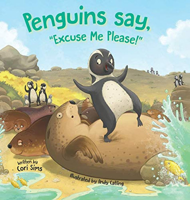 Penguins Say, "Excuse Me Please!"