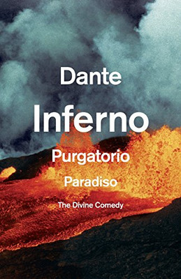 The Divine Comedy: Dante Inferno Purgatorio Paradiso (Vintage Classics)