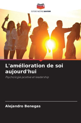 L'amÃ©lioration de soi aujourd'hui