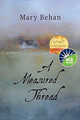 A Measured Thread - 9781734494303