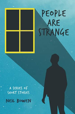 People are Strange: Short Stories