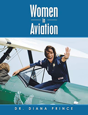 Women in Aviation - 9781728358147