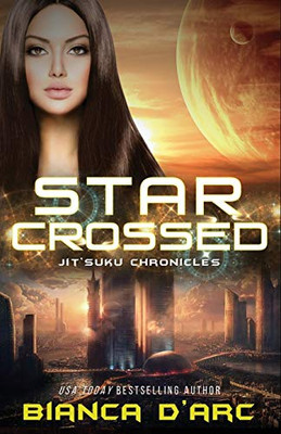 Starcrossed : Jit'Suku Chronicles