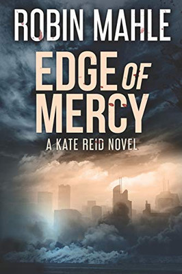 Edge of Mercy : A Kate Reid Novel