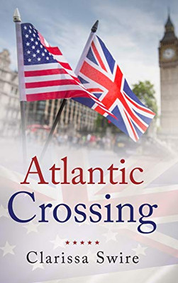 Atlantic Crossing - 9781716780820