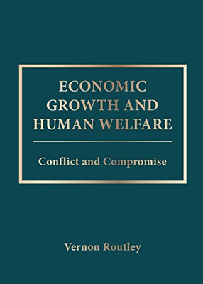 Economic Growth and Human Welfare