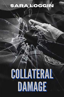 Collateral Damage - 9781947381308