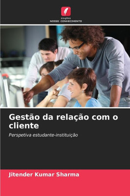 GestÃ£o da relaÃ§Ã£o com o cliente
