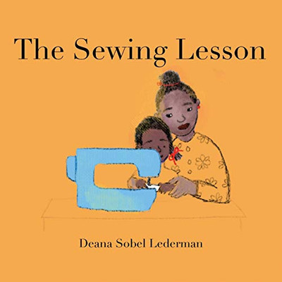 The Sewing Lesson - 9781947626522