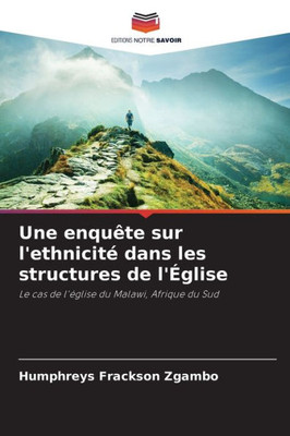 Une enquête sur l'ethnicité dans les structures de l'Église