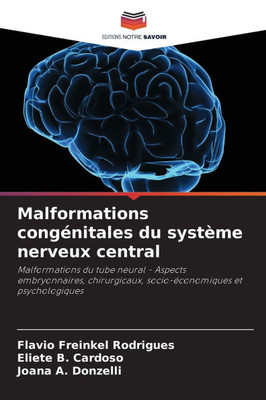 Malformations congÃ©nitales du systÃ¨me nerveux central