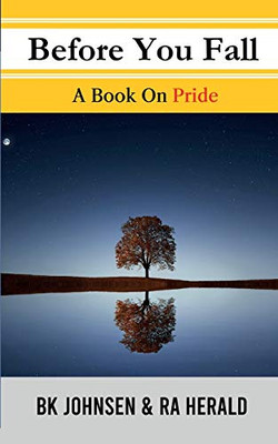 Before You Fall : A Book on Pride