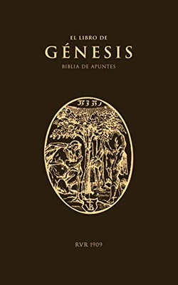 Biblia de Apuntes RVR09 : Génesis