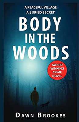 Body in the Woods - 9781913065249