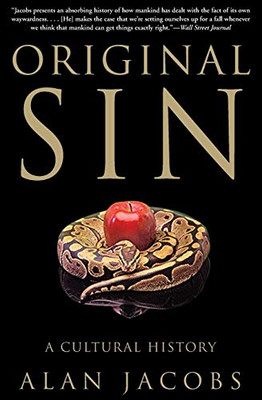 Original Sin: A Cultural History